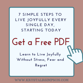 7 Simple steps to Live Joyfully every single day, starting today blog banner