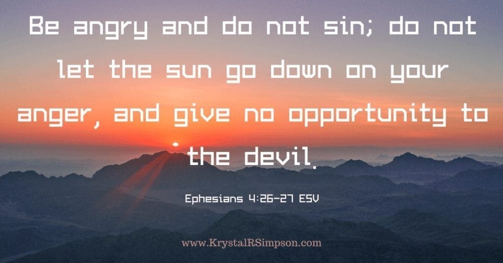 Be angry and do not sin