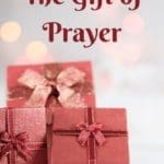 The Gift of Prayer