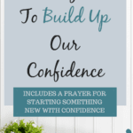 Precisely-How-To-Build-Up-Our-Confidence