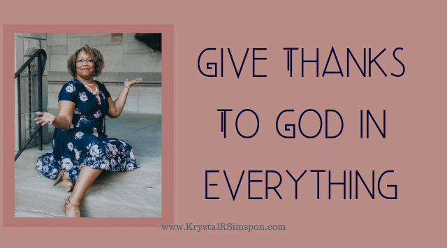 Give Thanks to God in Everything