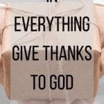 In Everything Give Thanks to God