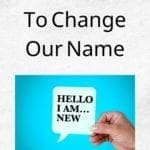 God Wants To Change Our Name