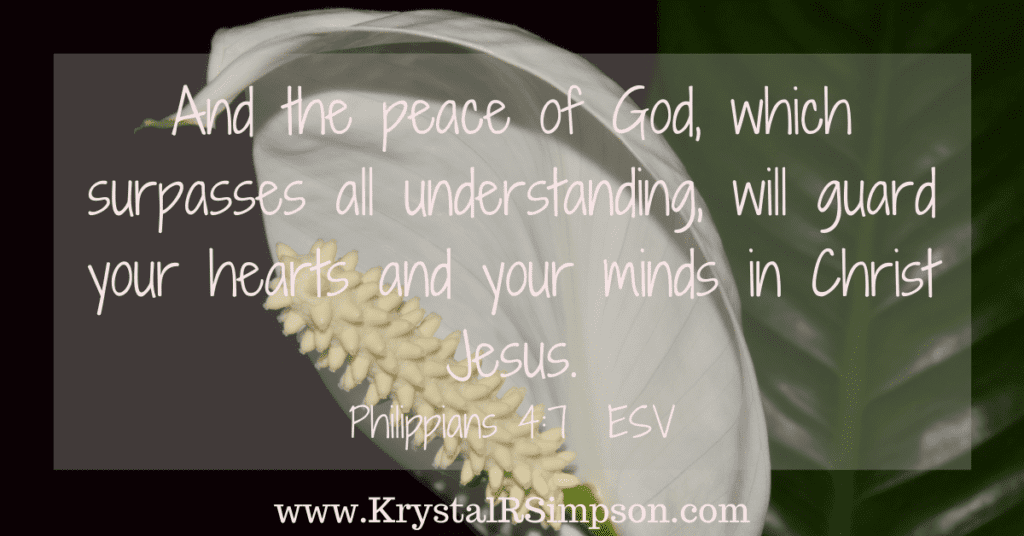 Peace surpassing understanding Scripture