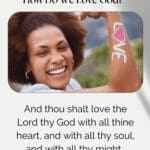 Understanding How To Love God With Christ-like Love