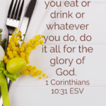 Do It all For the Glory of God scripture