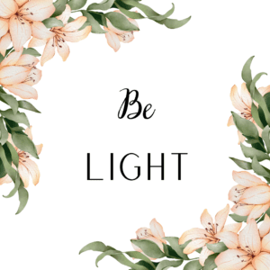 Be Light