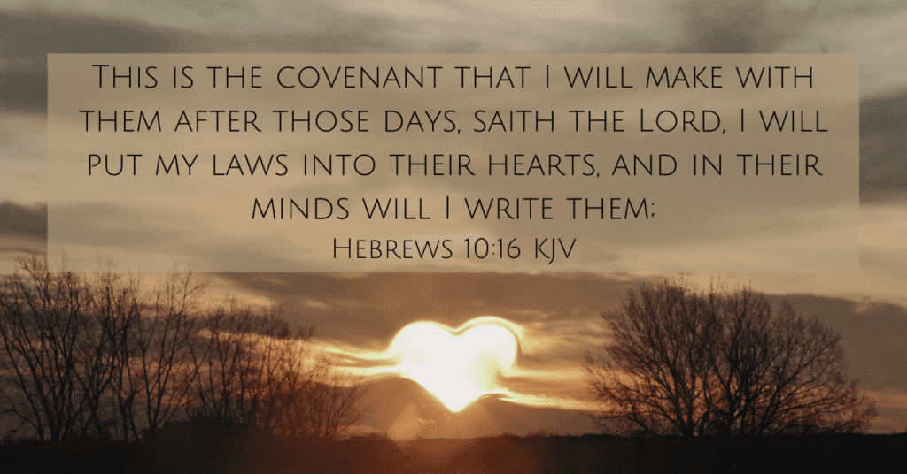 God Writes His Laws On Our Hearts To Helps Us with temptation